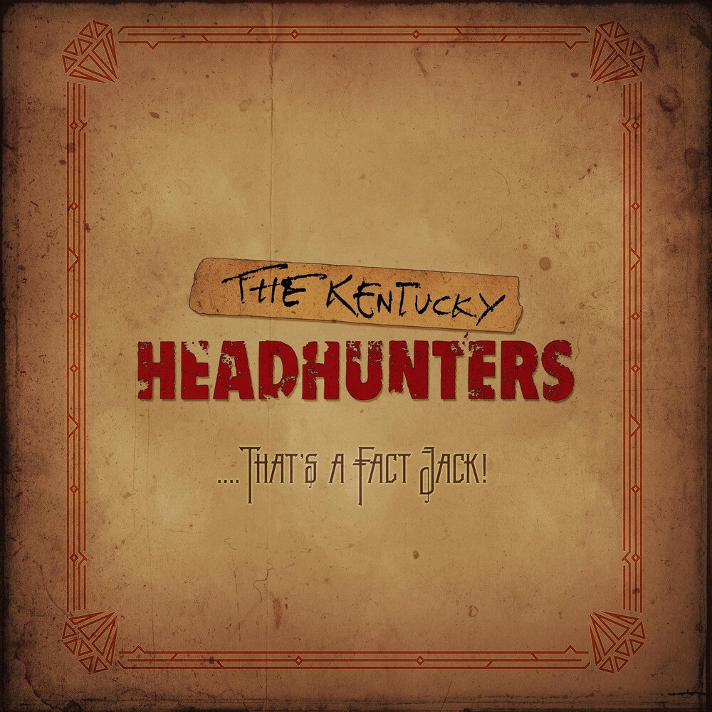 Kentucky Headhunters - ....That's A Fact Jack! [CD]