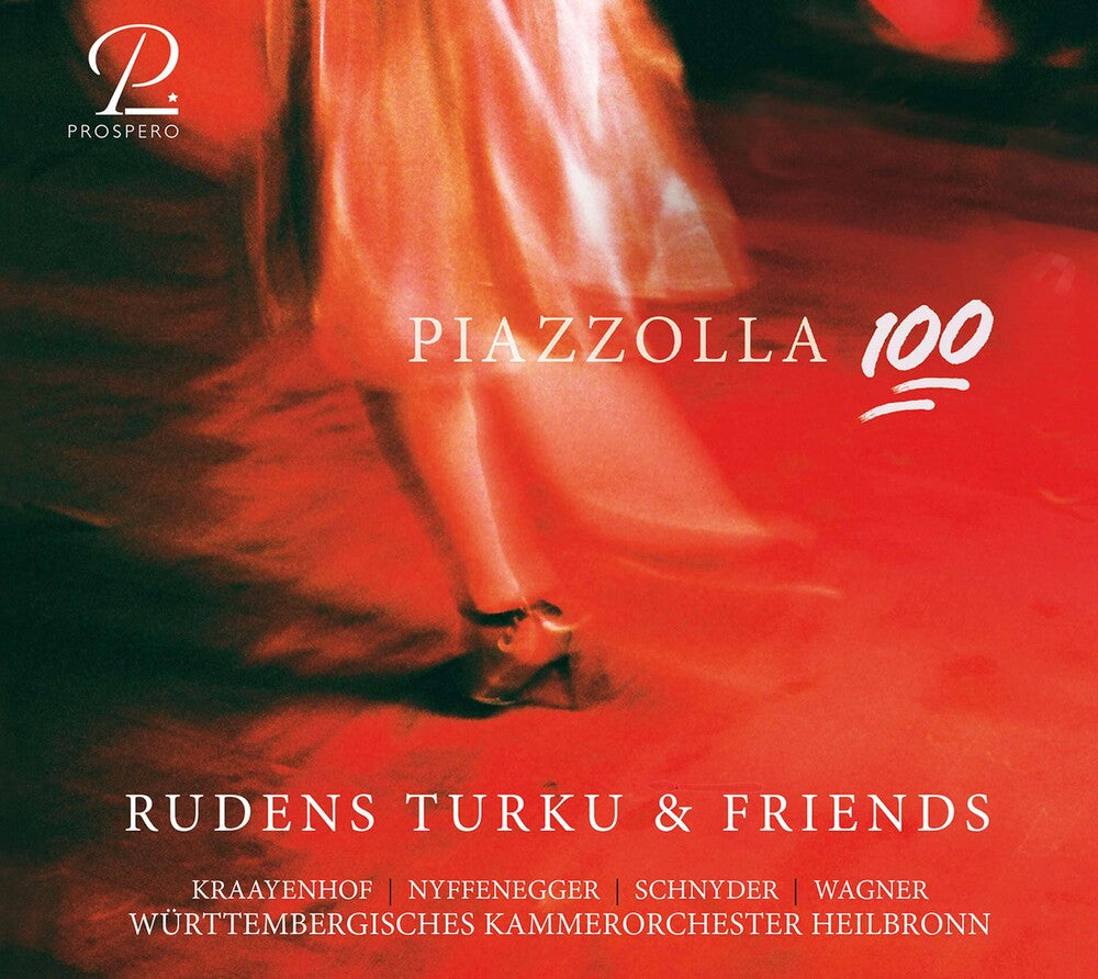 Piazzolla / Rudens Turku & Friends - Piazzolla 100 [CD]