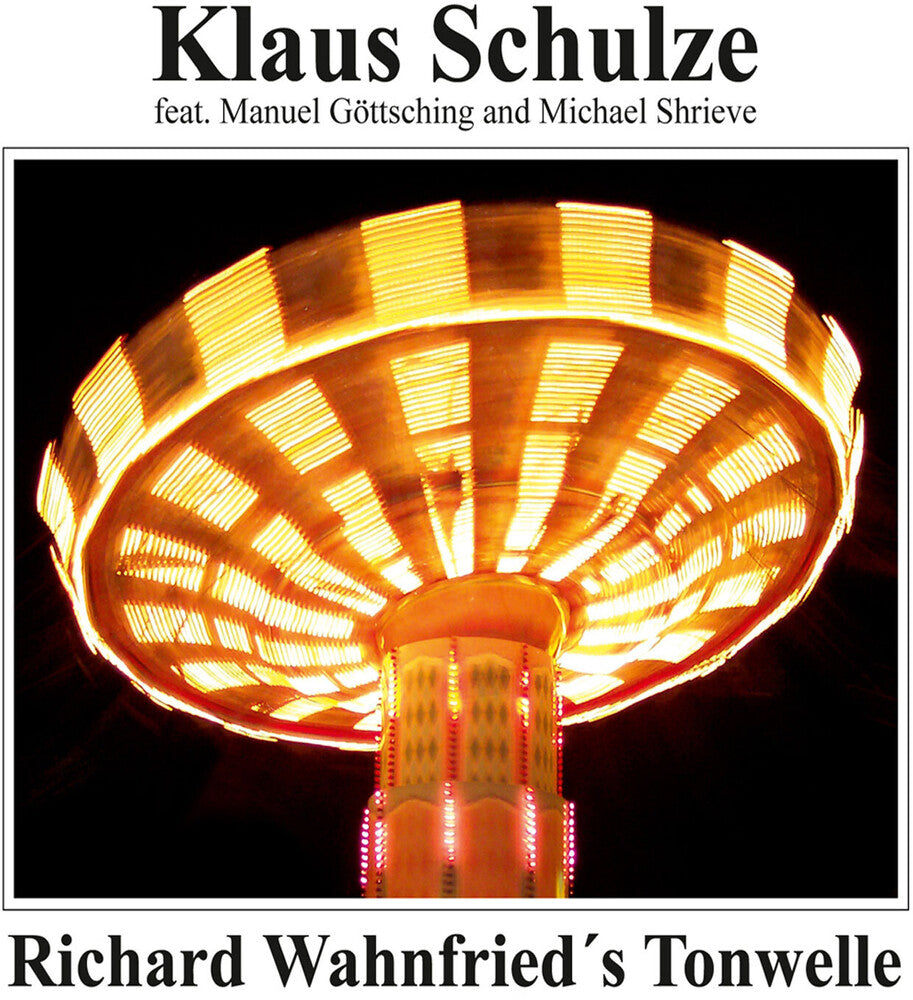 Klaus Schulze - Richard Wahnfried's Tonwelle [CD]
