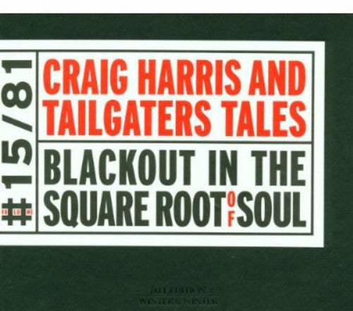 Craig Harris - Blackout in the Square Root of Soul [CD]