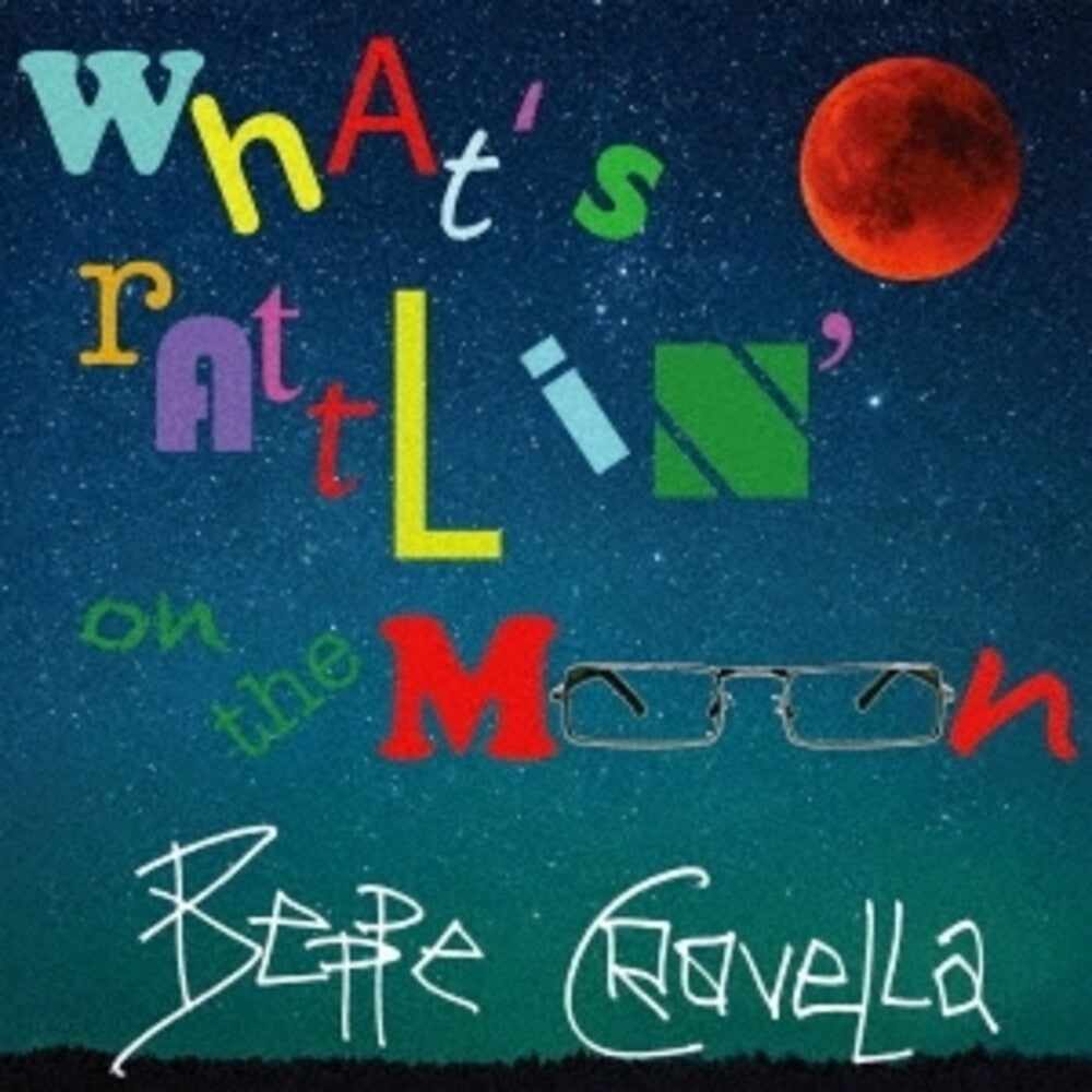 Crovella, Beppe - What's Rattlin On The Moon (Personal Vision Of) [CD]