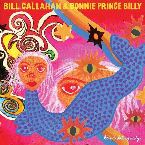 Callahan,bill / Billy,bonnie Prince - Blind Date Party - Music CD