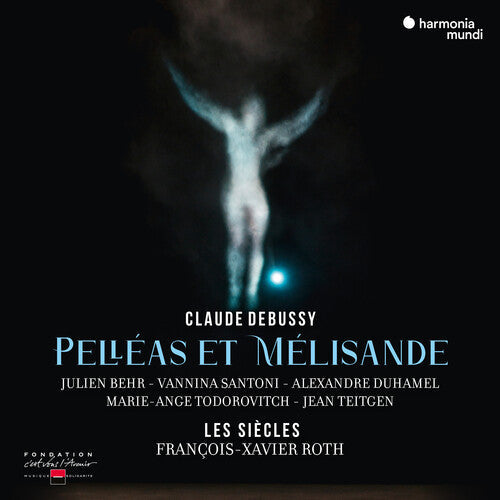 Les Siecles / Roth,francois-xavier - Debussy: Pelleas & Melisande - Music CD