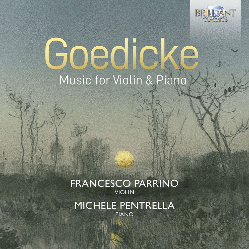 Goedicke / Parrino / Pentrella - Music For Violin & Piano [CD]