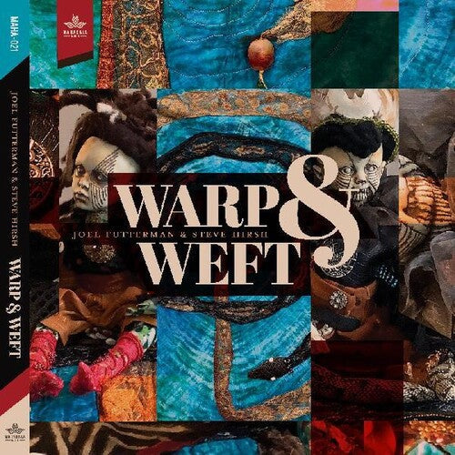 Futterman,joel / Hirsh,steve - Warp & Weft - Music CD