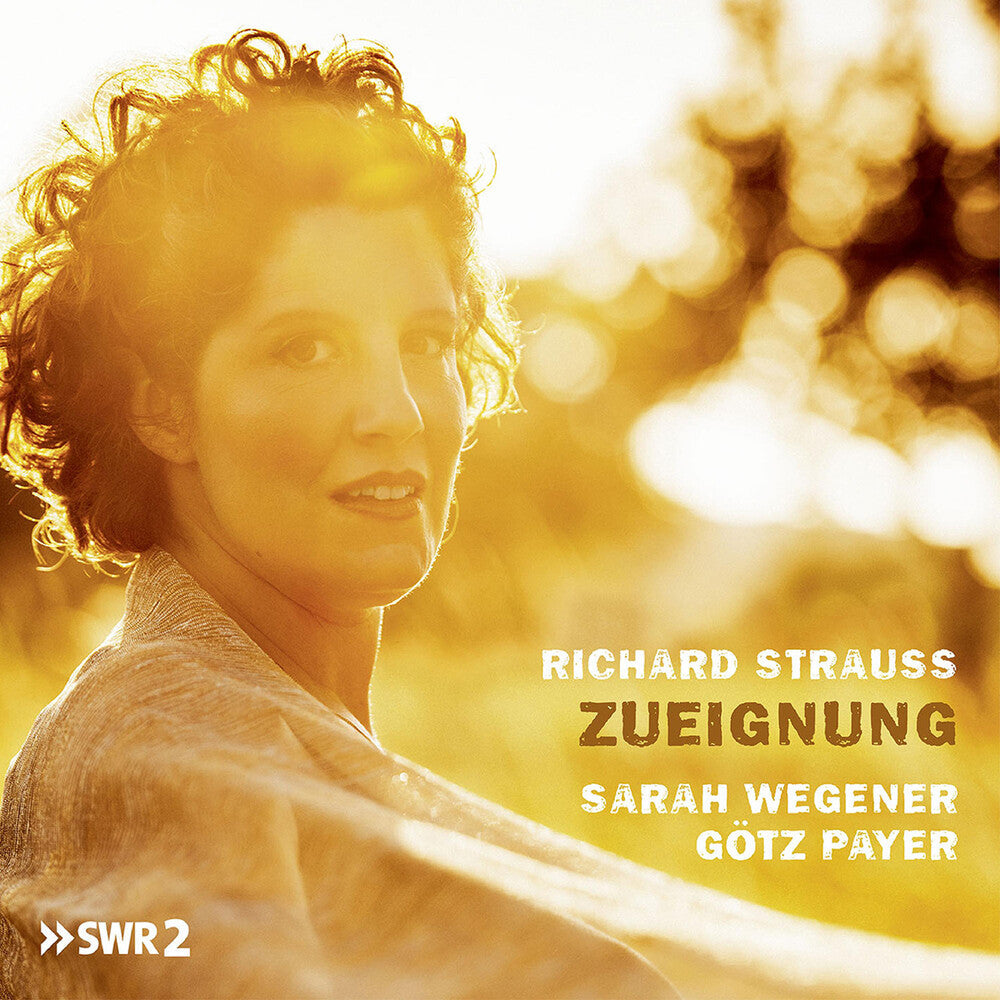 Strauss / Wegener / Payer - Zueignung [CD]