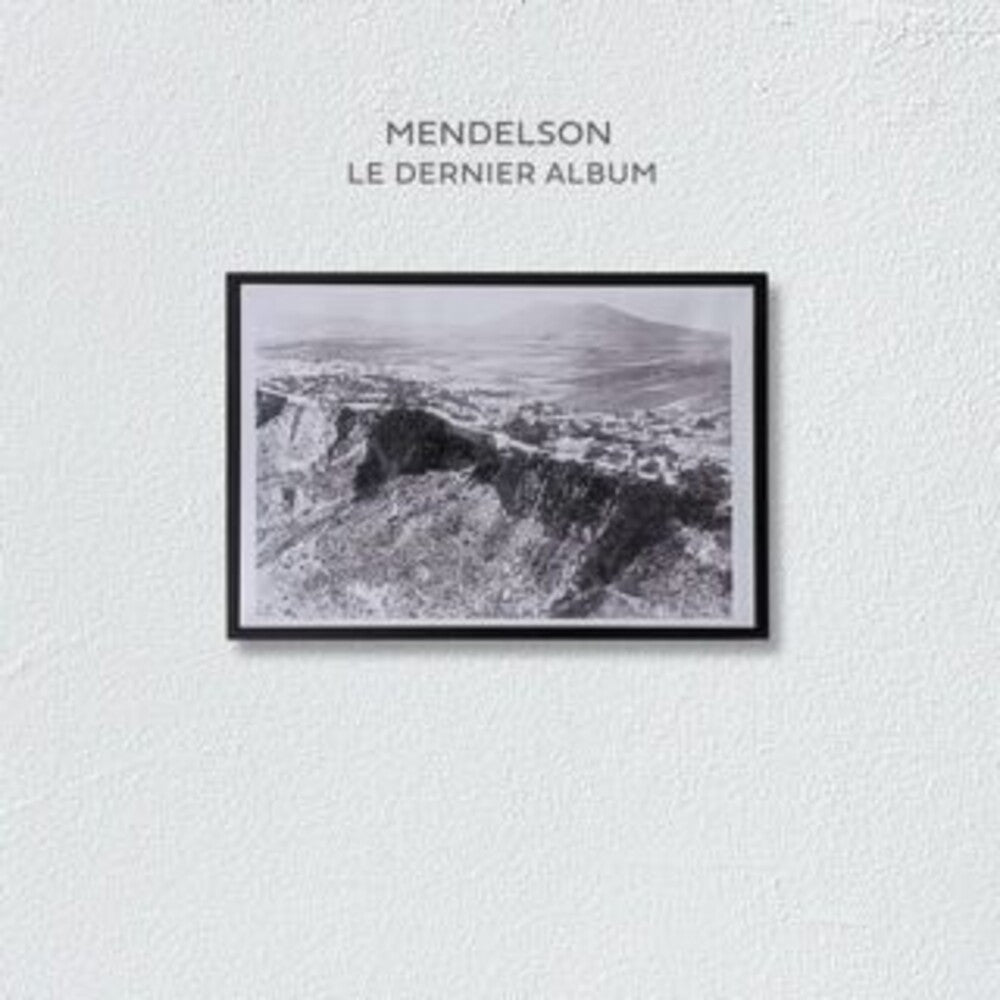Mendelson - Le Dernier Album (Spa) [CD]