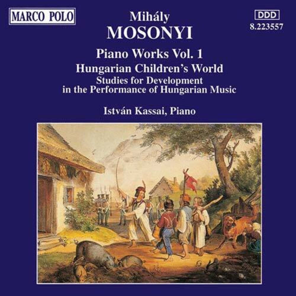 Mosonyi / Kassai - Piano Works 1 [CD]