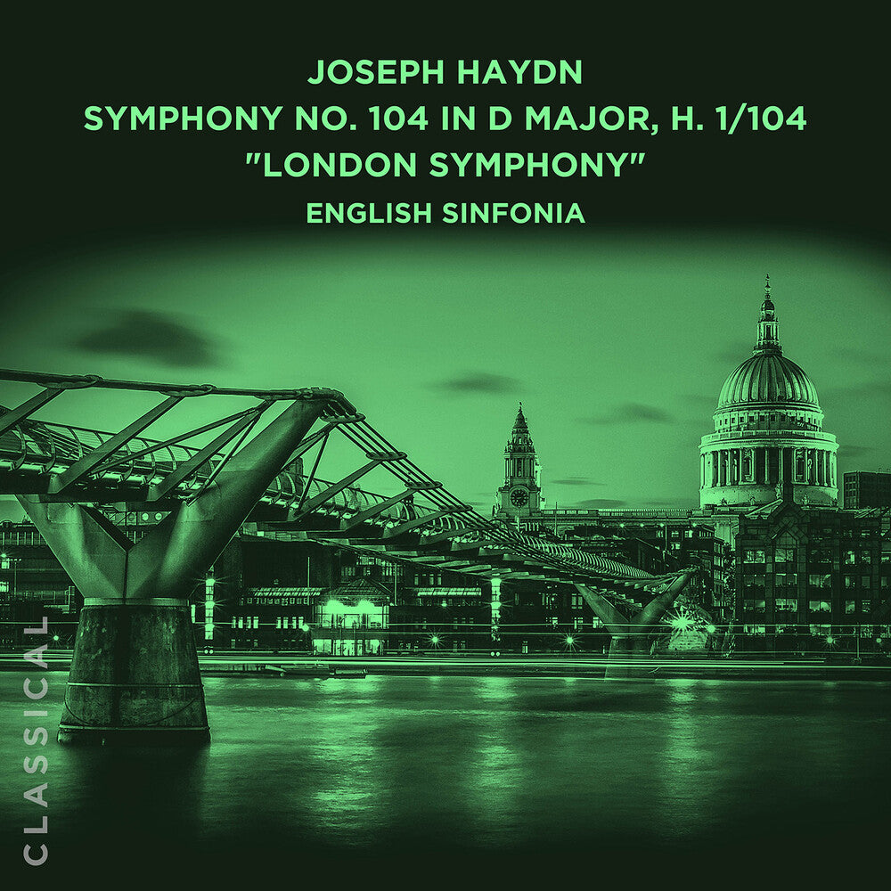 English Sinfonia - Joseph Haydn Sym No. 104 In D Major H 1/104 London [CD]
