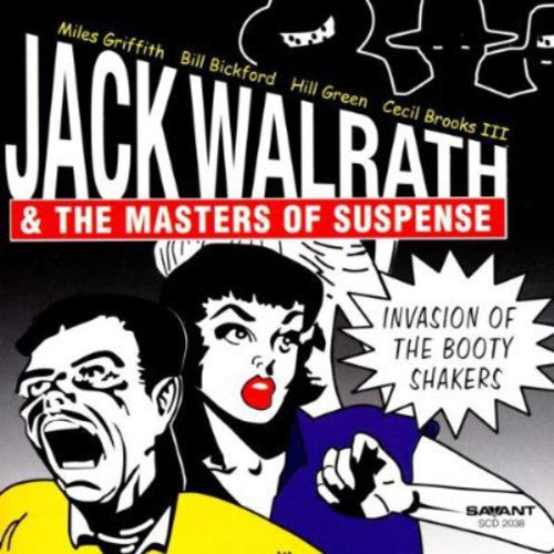 Jack Walrath & Masters Os Suspense - Invasion of the Booty Shakers [CD]