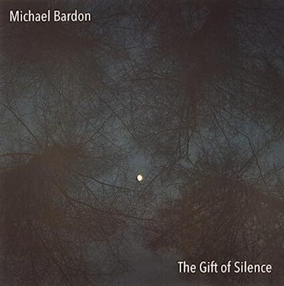 Michael Bardon - Gift Of Silence (Uk) [CD]