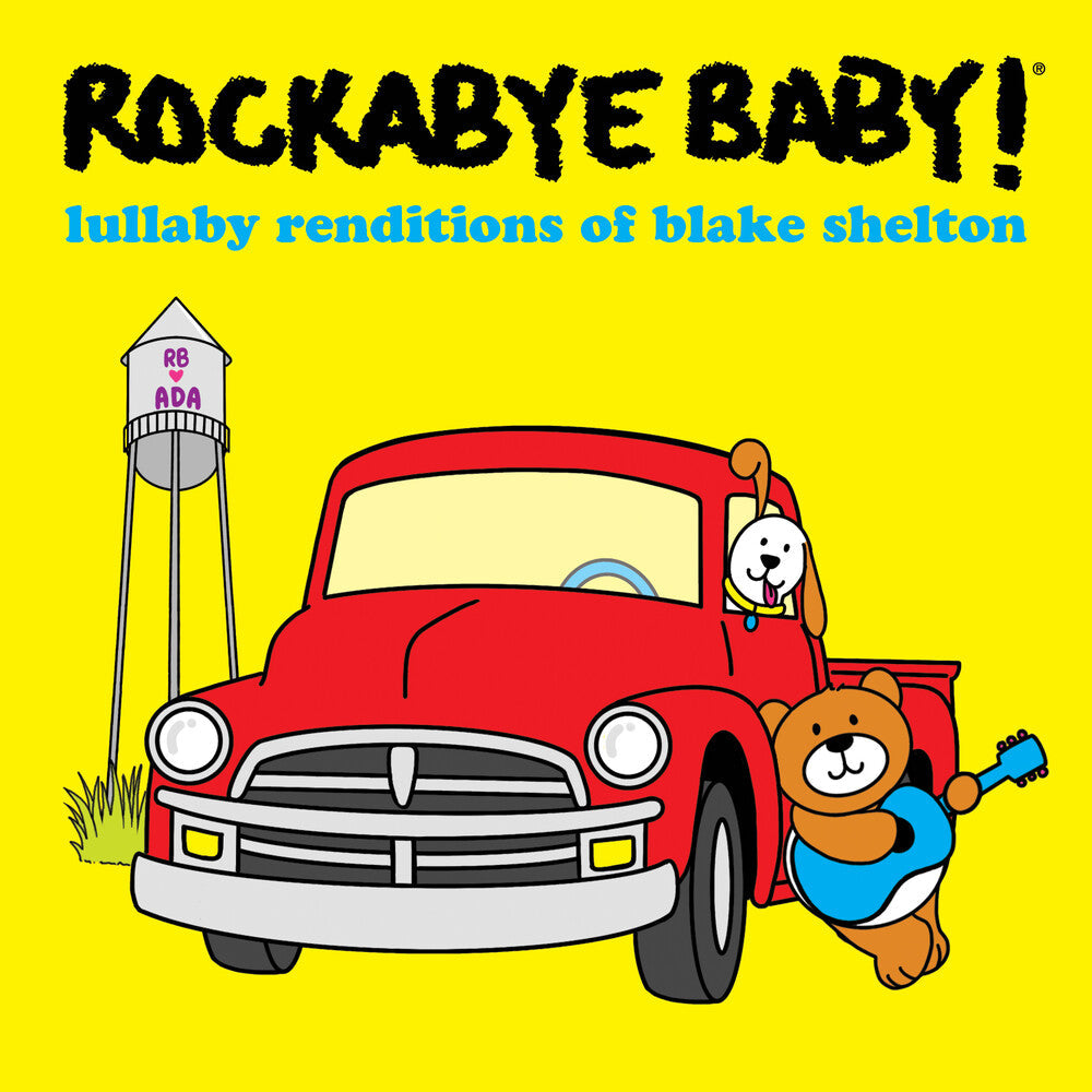 Rockabye Baby! - Lullaby Renditions Of Blake Shelton [CD]