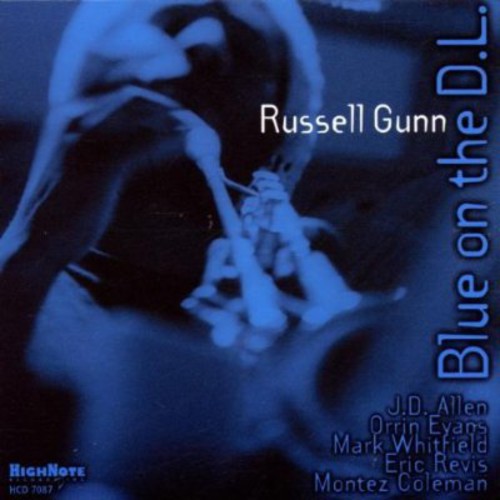 Russell Gunn - Blue on the D.L. [CD]