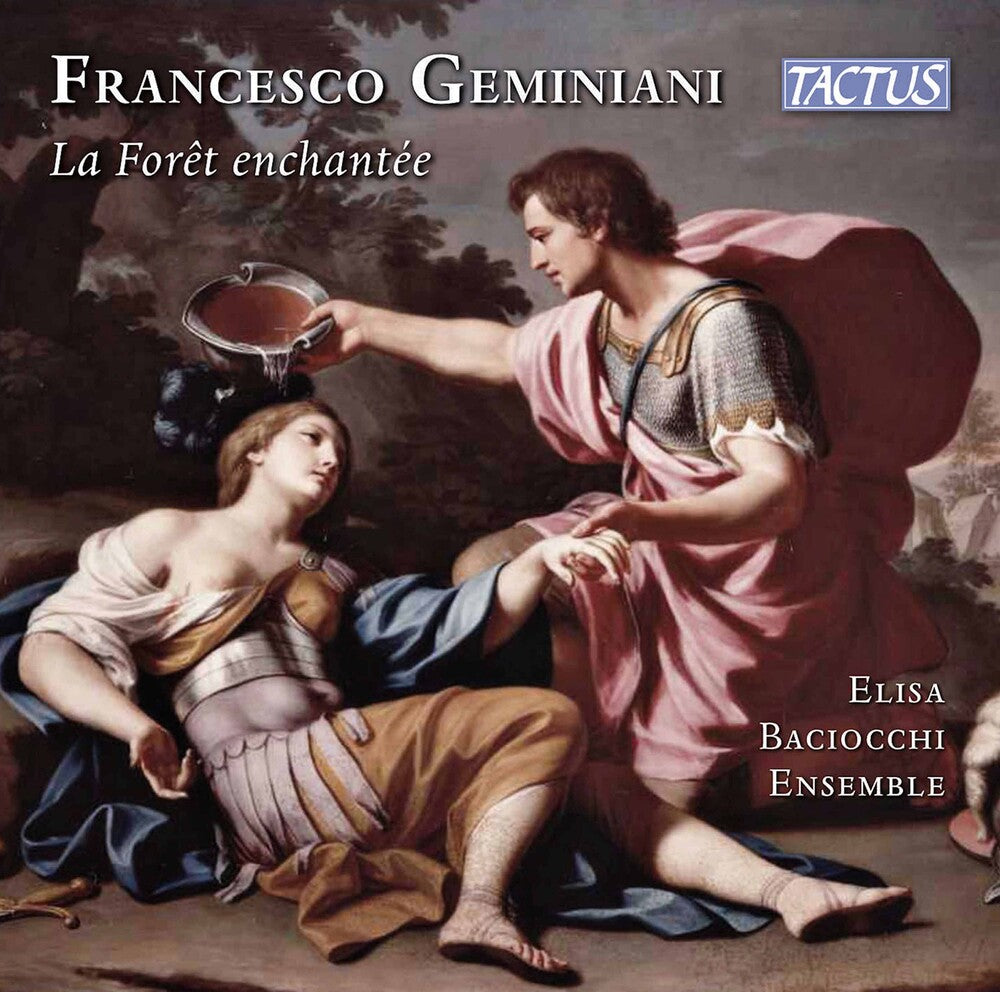 Geminiani / Elisa Baciocchi Ensemble / Nannini - La Foret Enchantee [CD]