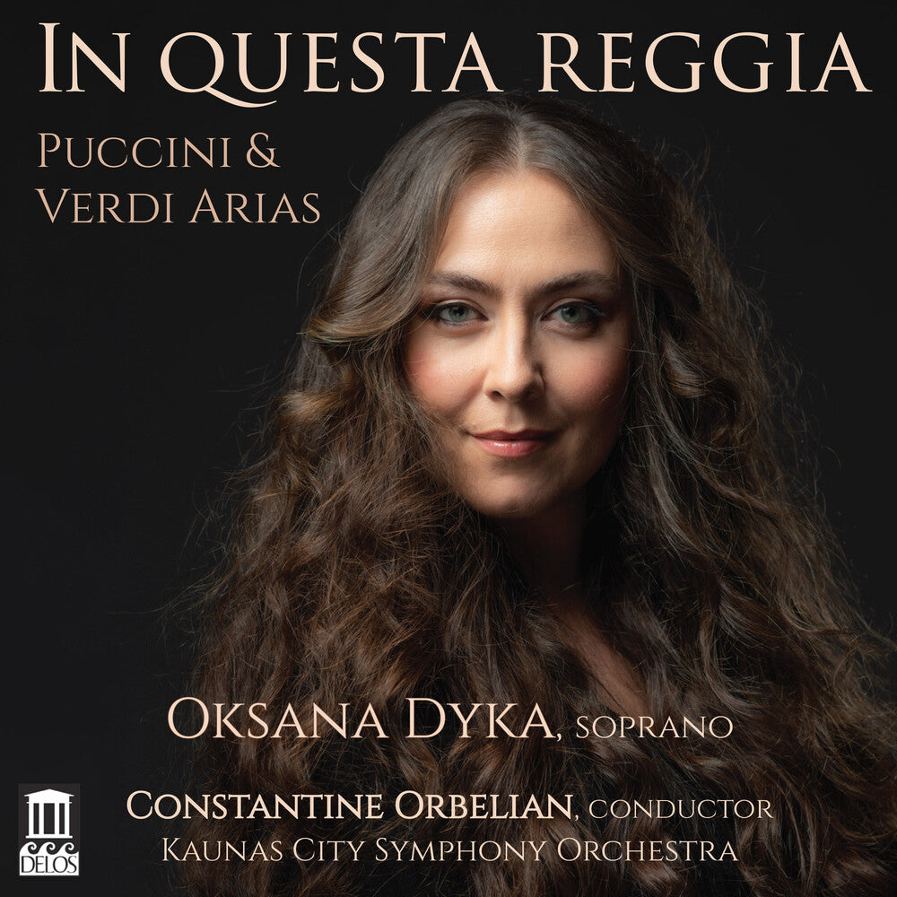 Puccini / Dyka / Orbelian - In Questa Reggia [CD]