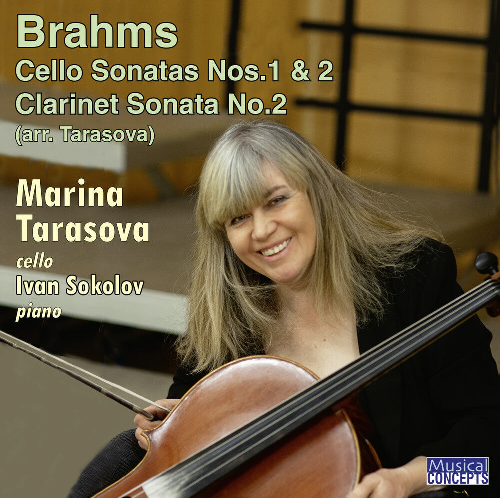 Marina Tarasova  / Sokolov,Ivan - Brahms: Cello Sons / Clarinet Son No. 2 [CD]