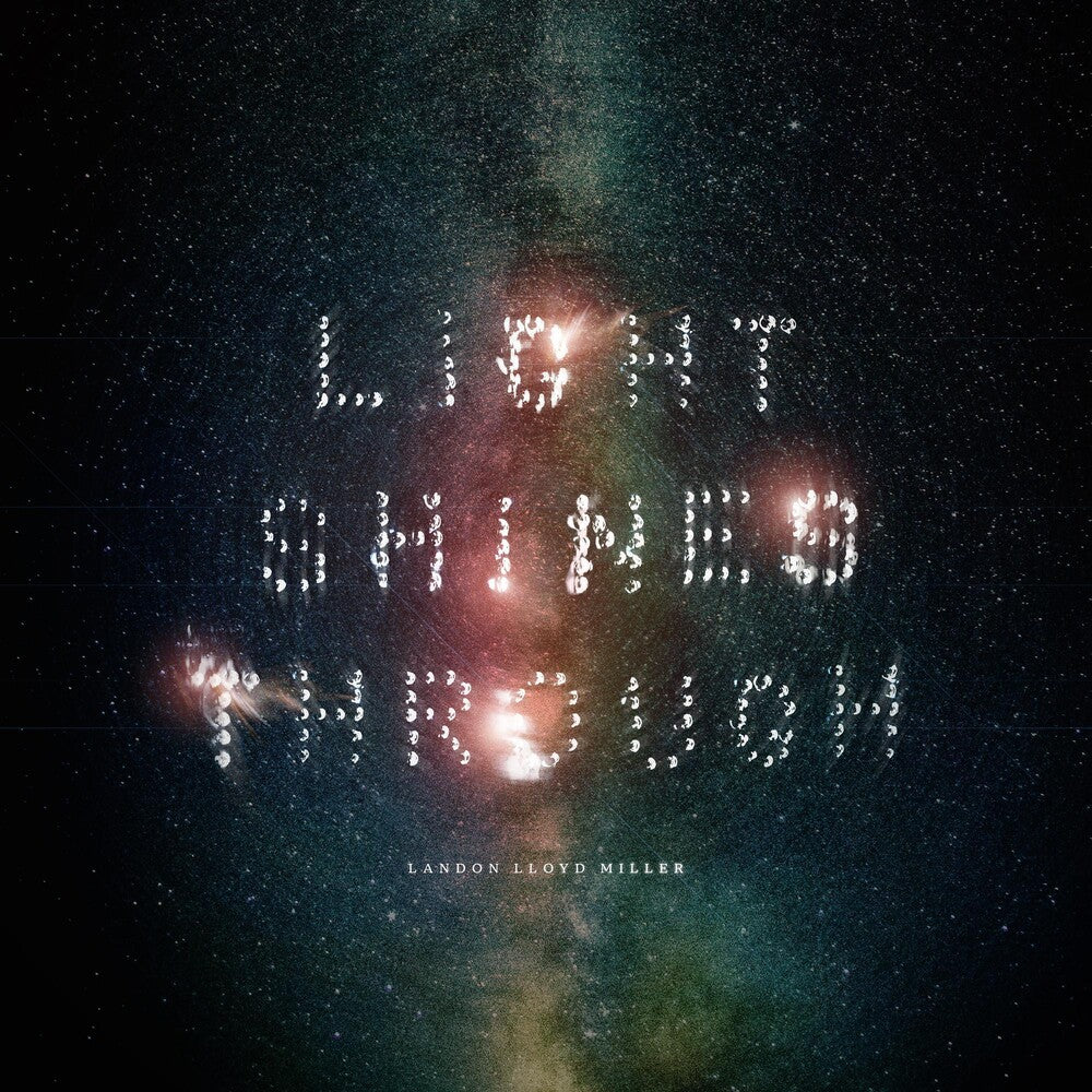 Landon Miller  Lloyd - Light Shines Through [CD]