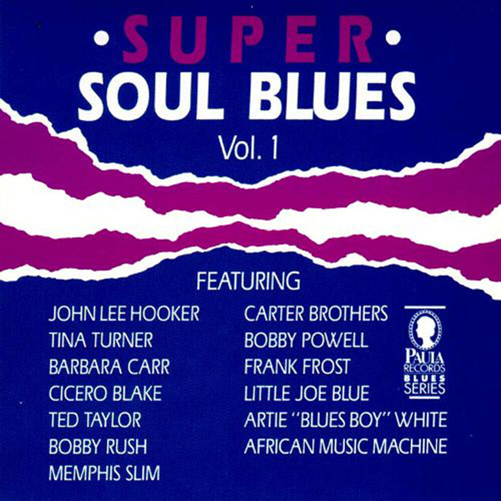 Super Soul Blues 1 / Various - Super Soul Blues 1 / Various [CD]