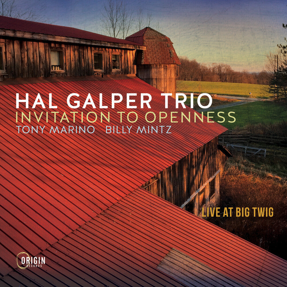 Hal Galper - Invitation To Openness: Live At Big Twig [CD]