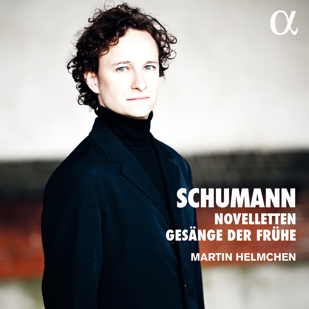 Schumann / Helmchen - Novelletten & Gesange Der Fruh [CD]