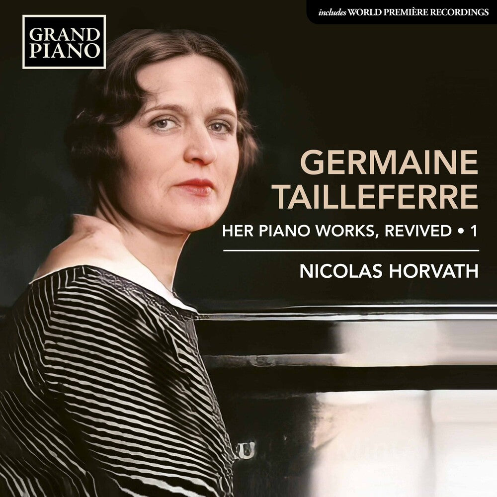 Tailleferre / Horvath - Complete Piano Works 1 [CD]