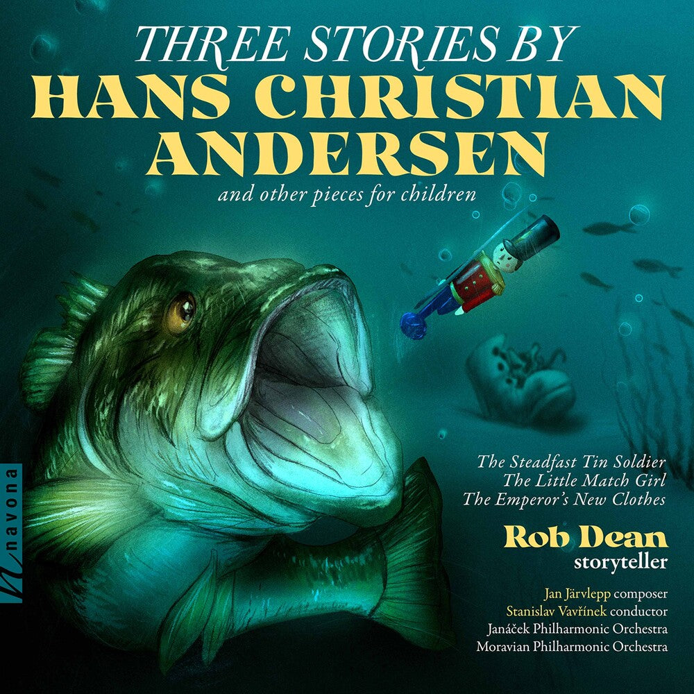 Jarvlepp / Dean / Janacek Philharmonic Orchestra - 3 Stories By H. C. Andersen [CD]