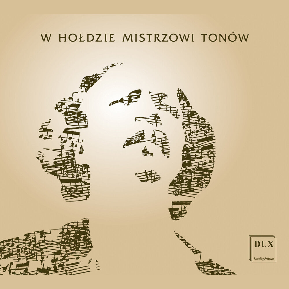 Paderewski / Tracz / Schmidt - W Holdzie Mistrzowi Tonow [CD]