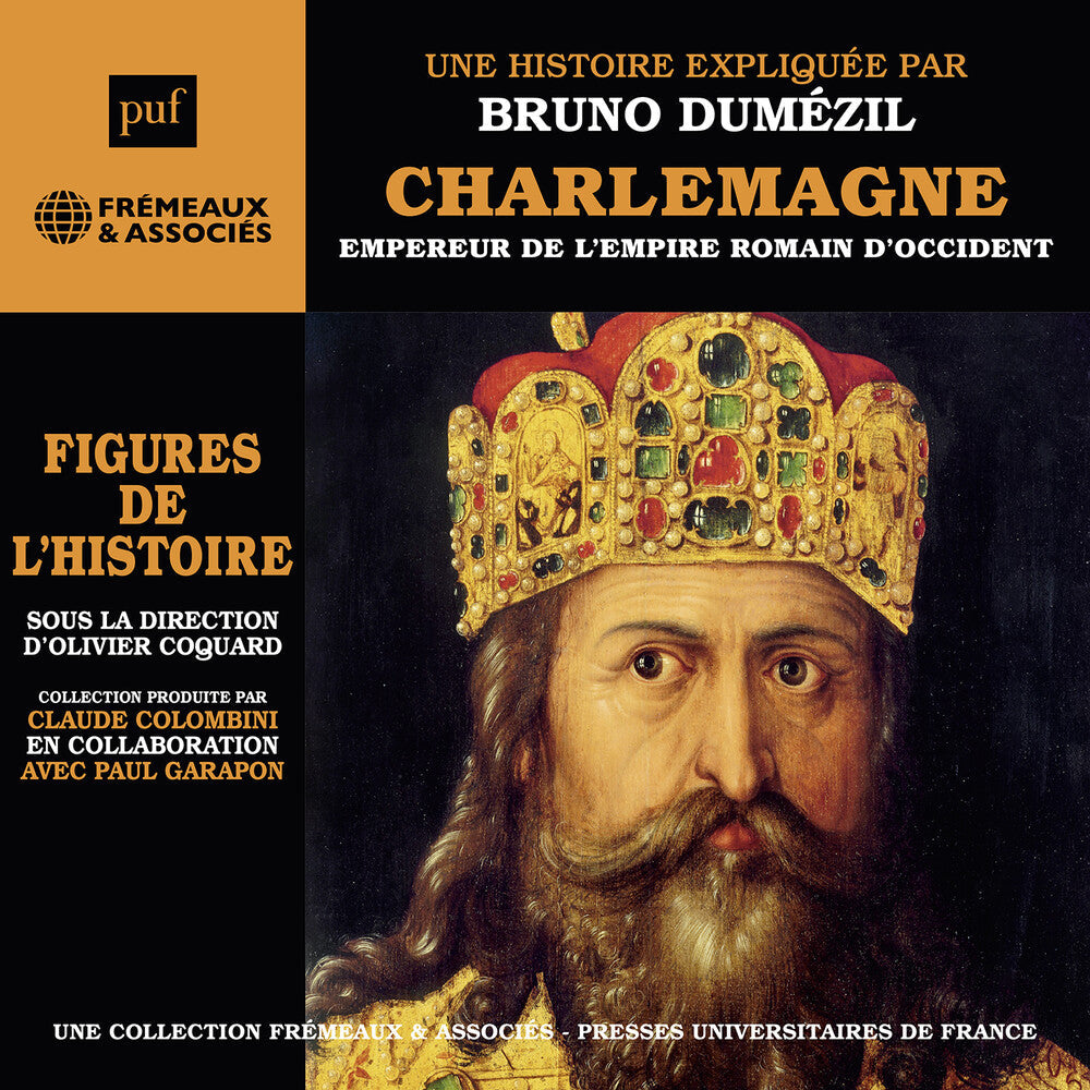 Dumezil - Charlemagne Empereur De L'empire Romain D'occident [CD]