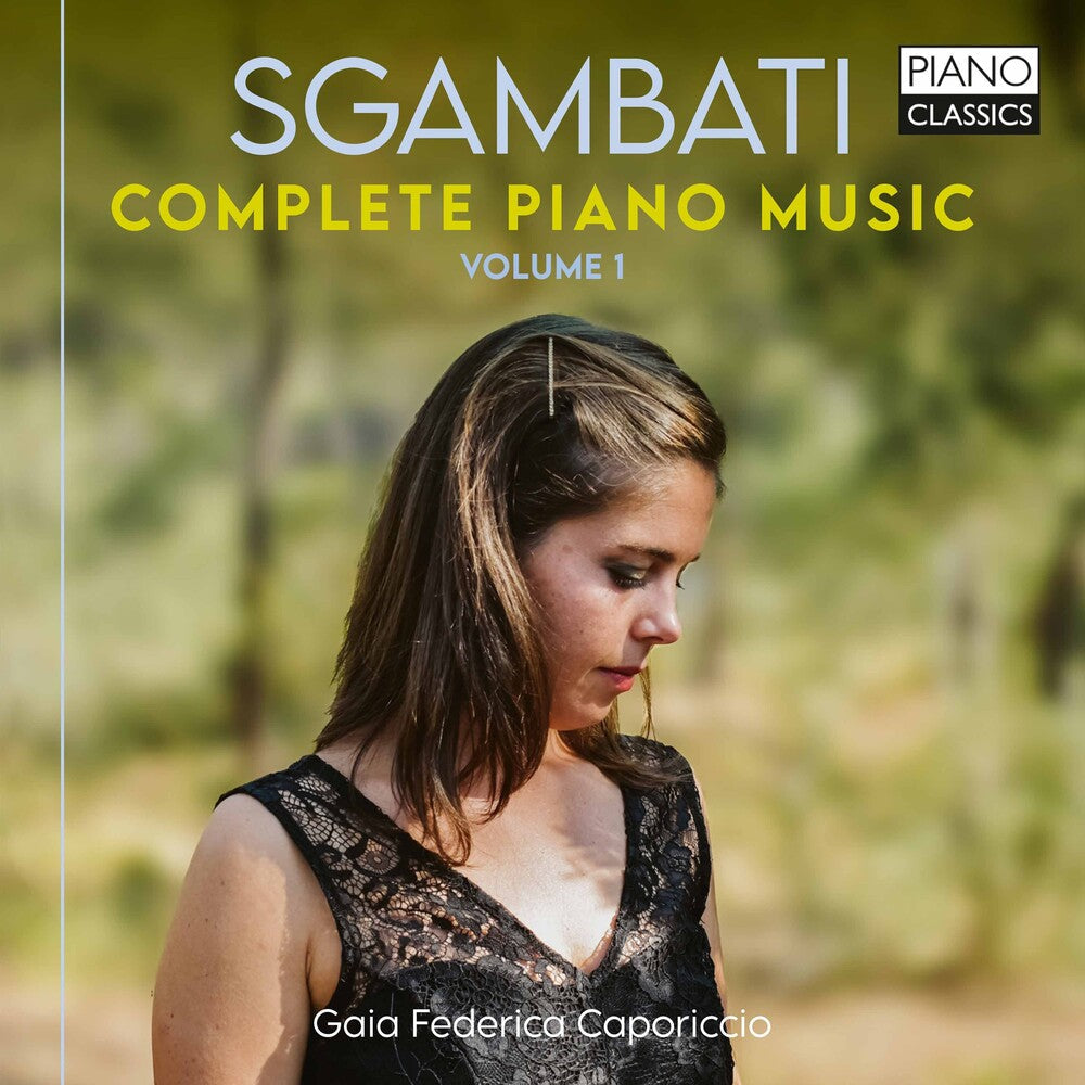 Sgambati / Caporiccio - Complete Piano Music 1 (2pk) [CD]