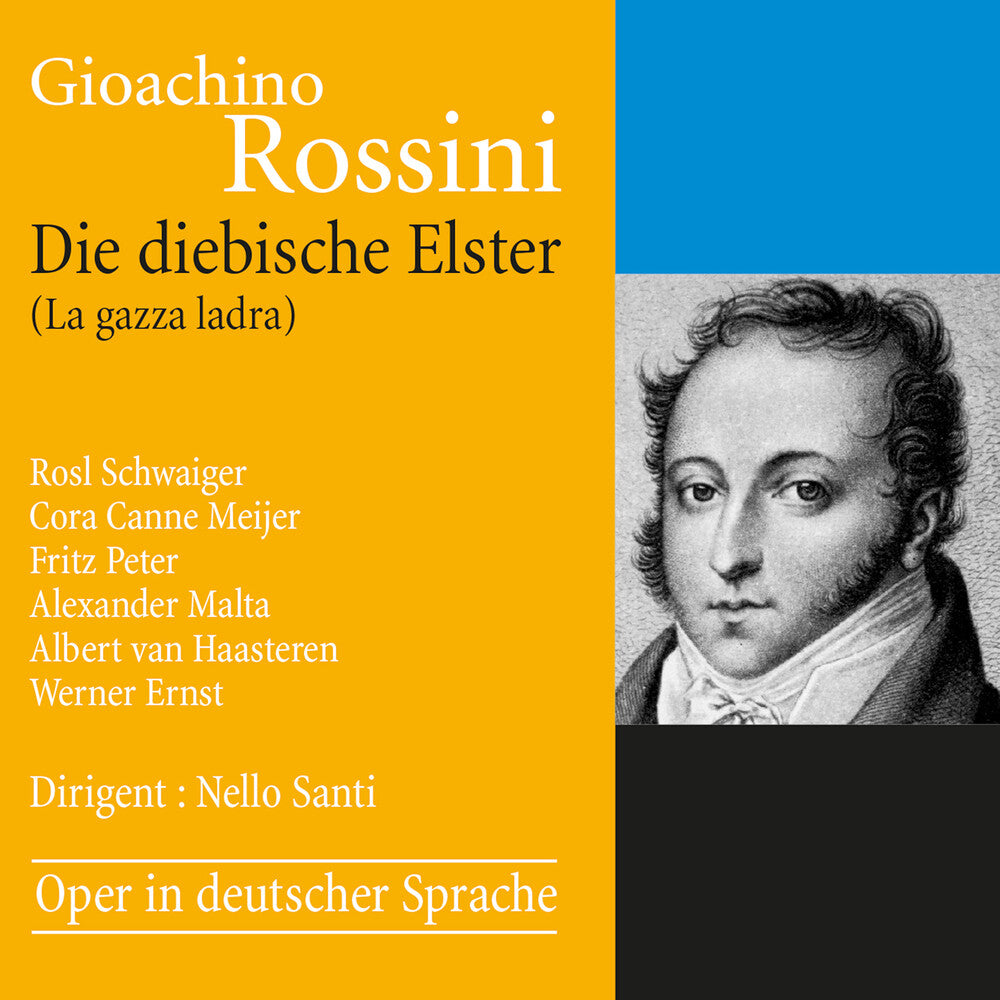 Rossini / Schwaiger / Peter - Die Diebische Elster [CD]