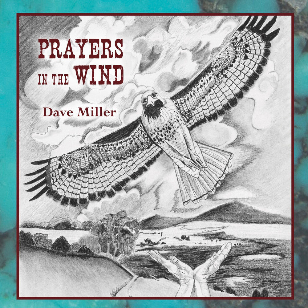 Dave Miller - Prayers In The Wind [CD]