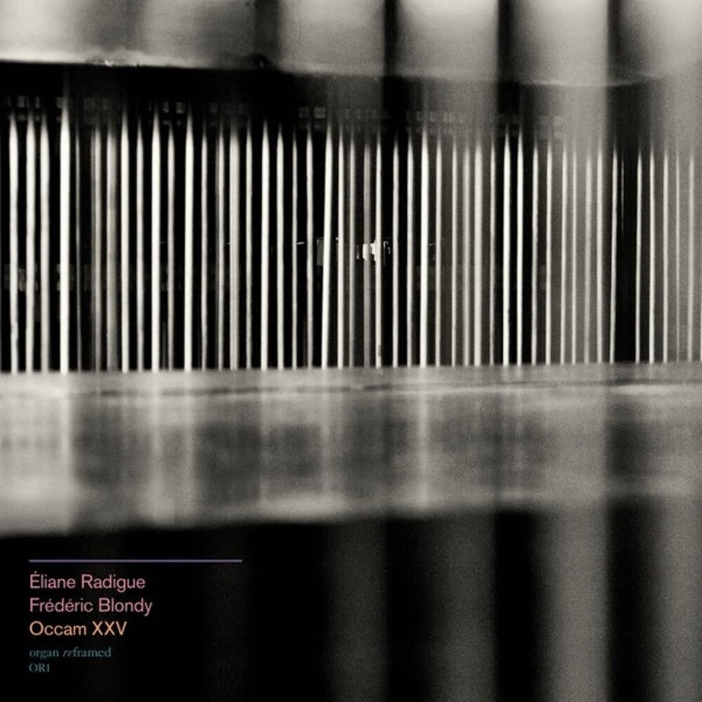 Radigue, Eliane & Blondy, Frederic - Occam XXV [CD]