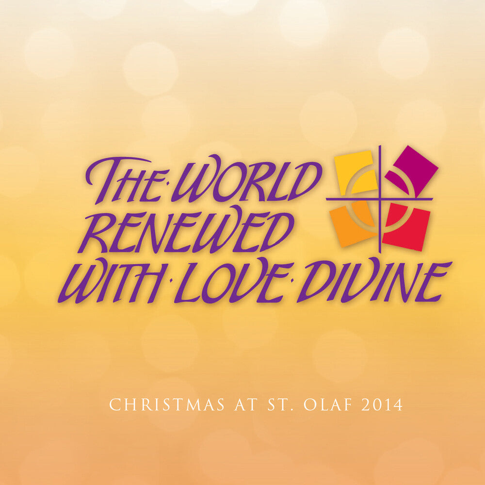 Various Artists - World Renewed with Love Divine [CD]