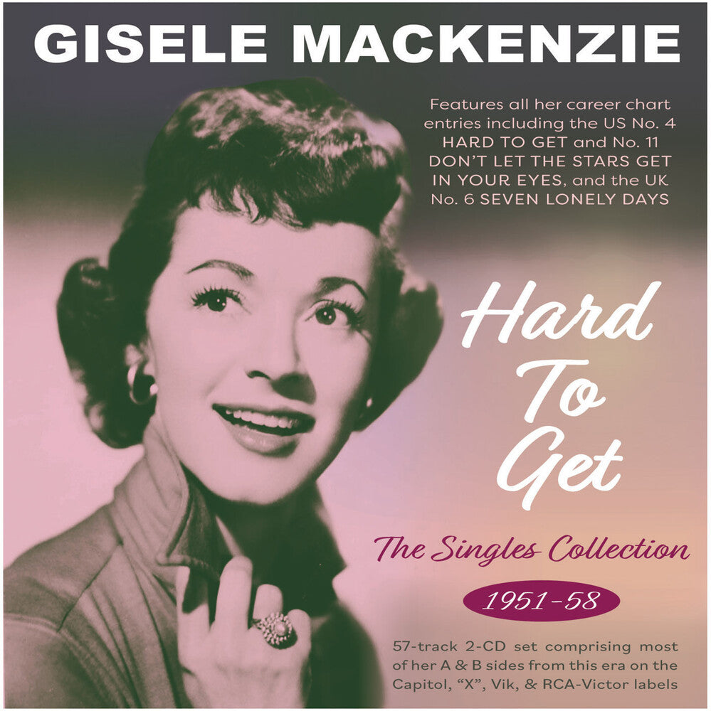 Gisele Mackenzie - Hard To Get: The Singles Collection 1951-58 [CD]