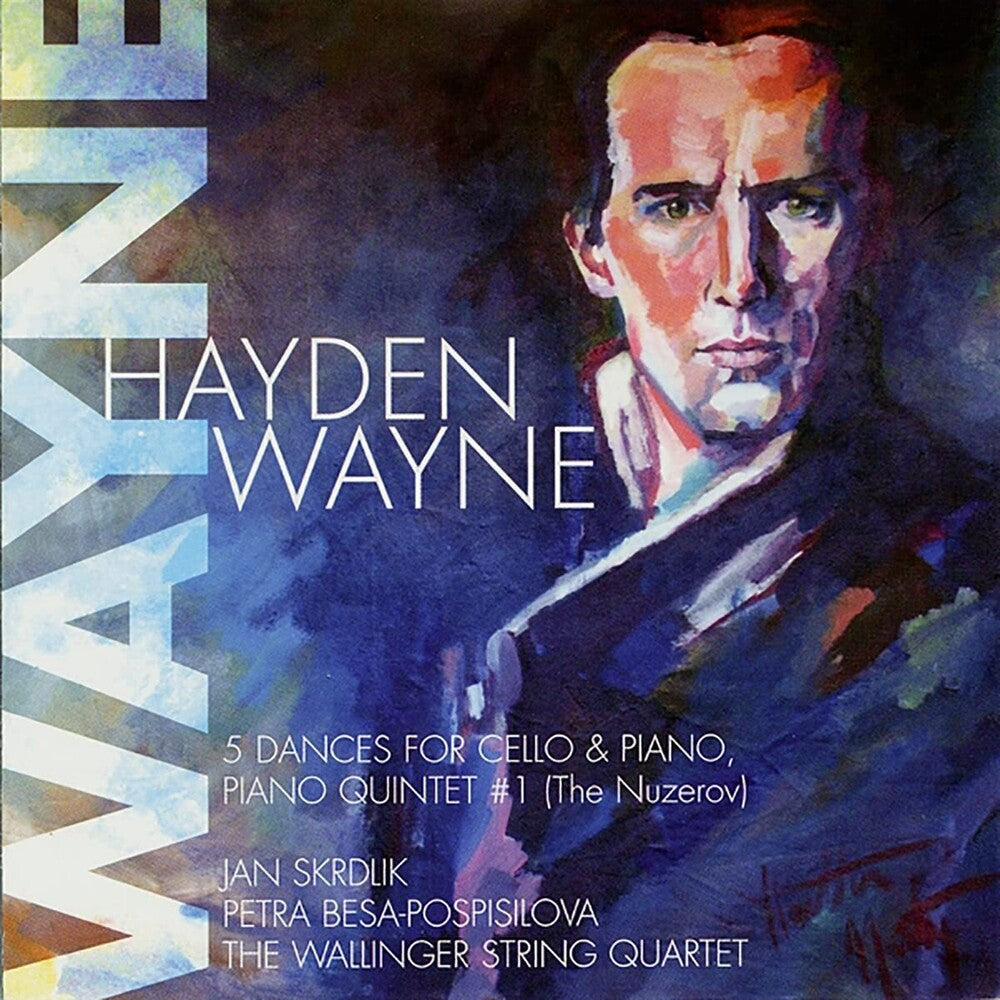 Hayden Wayne - 5 Dances for Cello & Piano Piano Quintet No. 1 [CD]