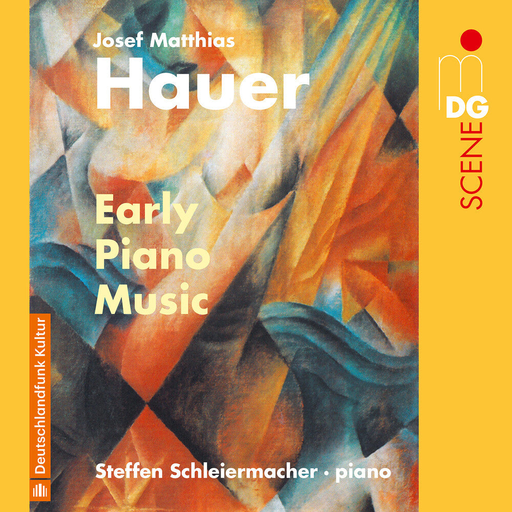 Hauer / Schleiermacher - Early Piano Music [CD]