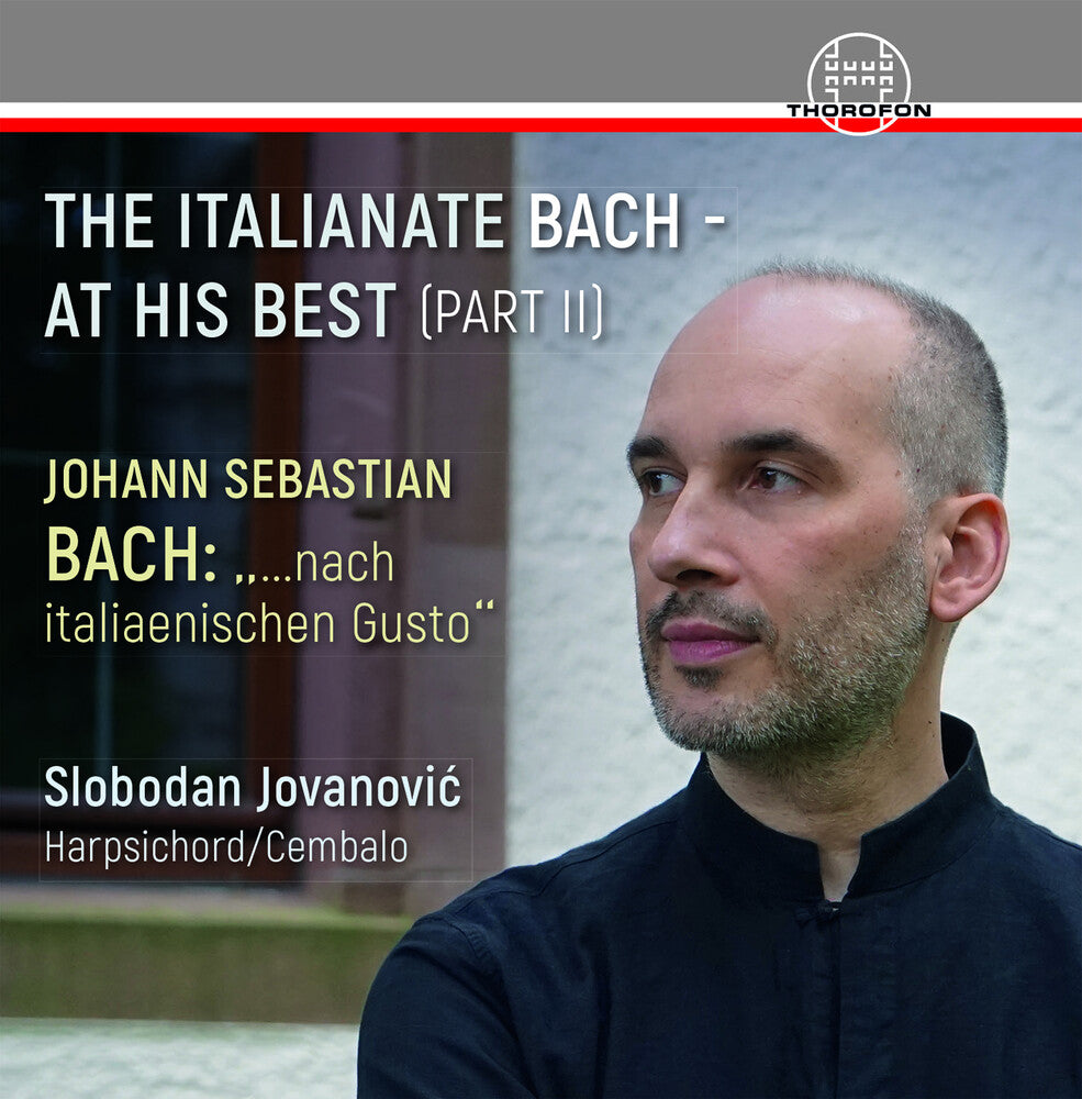 Bach, J.S. / Jovanovic - Italianate Bach [CD]
