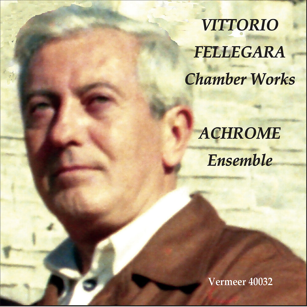 Fellegara / Achrome - Chamber Works [CD]