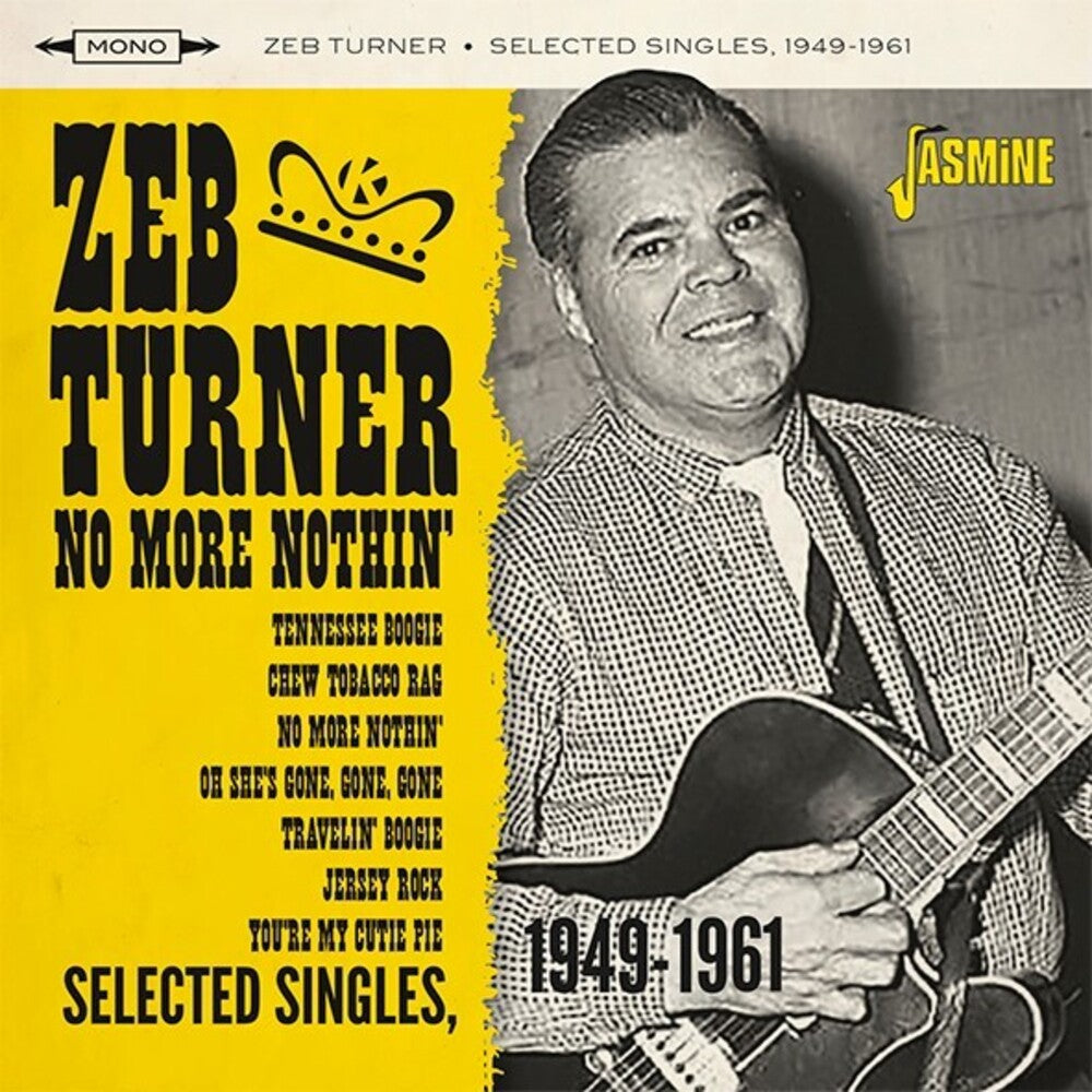Zeb Turner - No More Nothin: Selected Singles 1949-1961 (Uk) [CD]