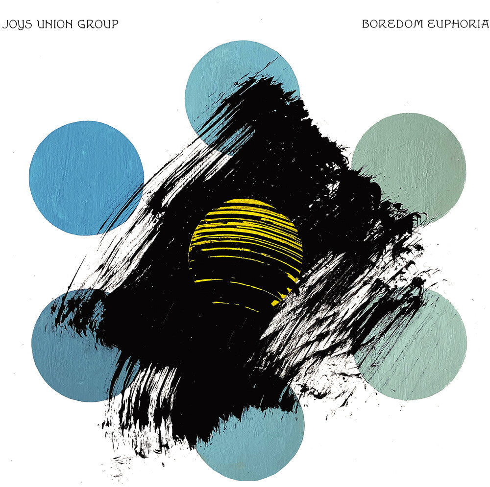 Joys Union Group - Boredom Euphoria [LP] Vinyl Record