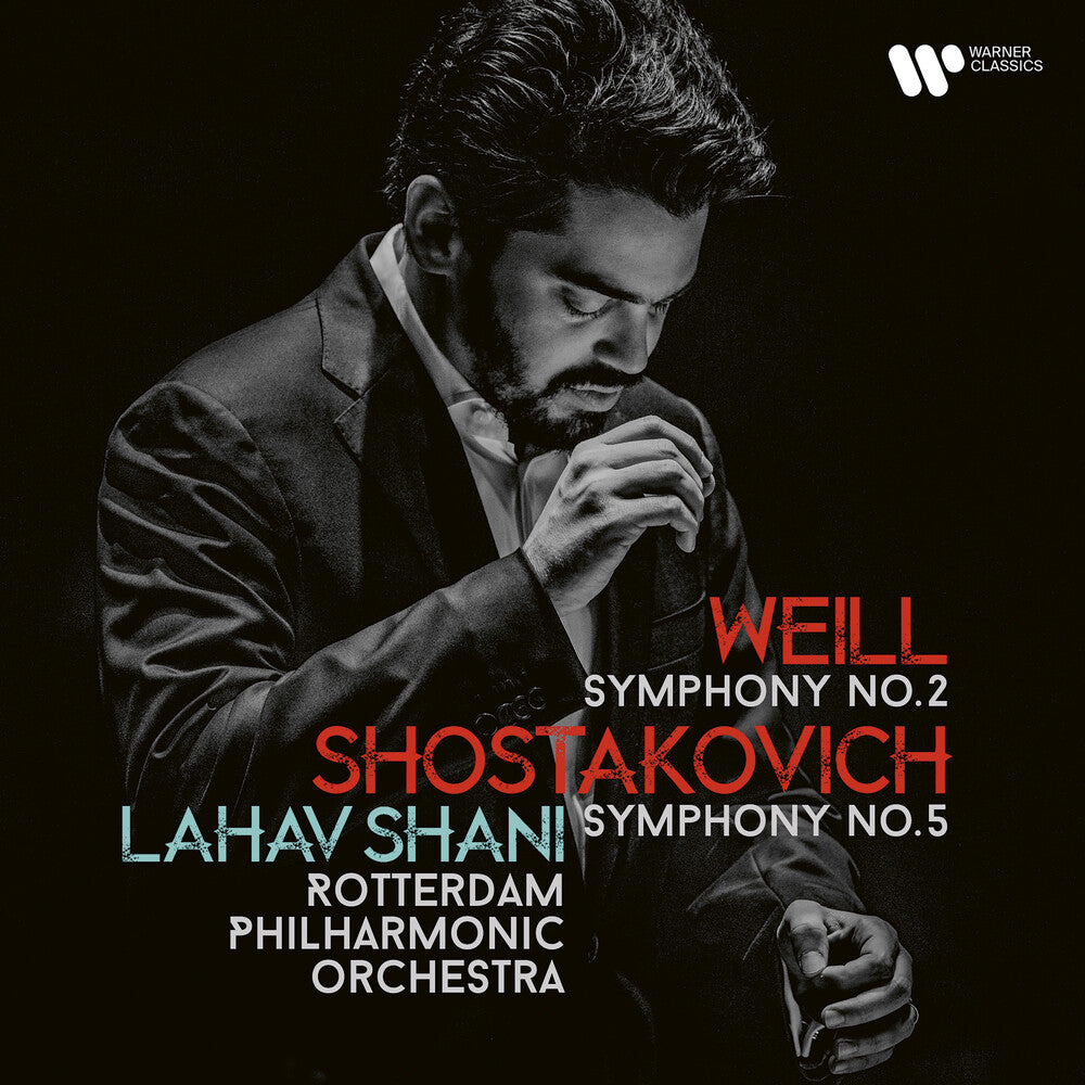 The Rotterdam Philharmonic Orchestra - Shostakovich: Symphony No. 5, Weill: Symphony No. 2 [CD]