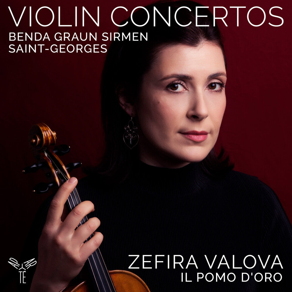 Zefira Valova - Violin Concertos: Benda Graun Saint-Georges Sirmen [CD]
