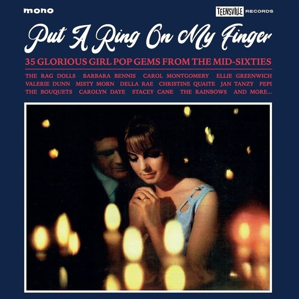 Put a Ring on My Finger: 35 Glorious Girl Pop Gems - Put A Ring On My Finger: 35 Glorious Girl Pop Gems From The Mid-60s / Various [CD]