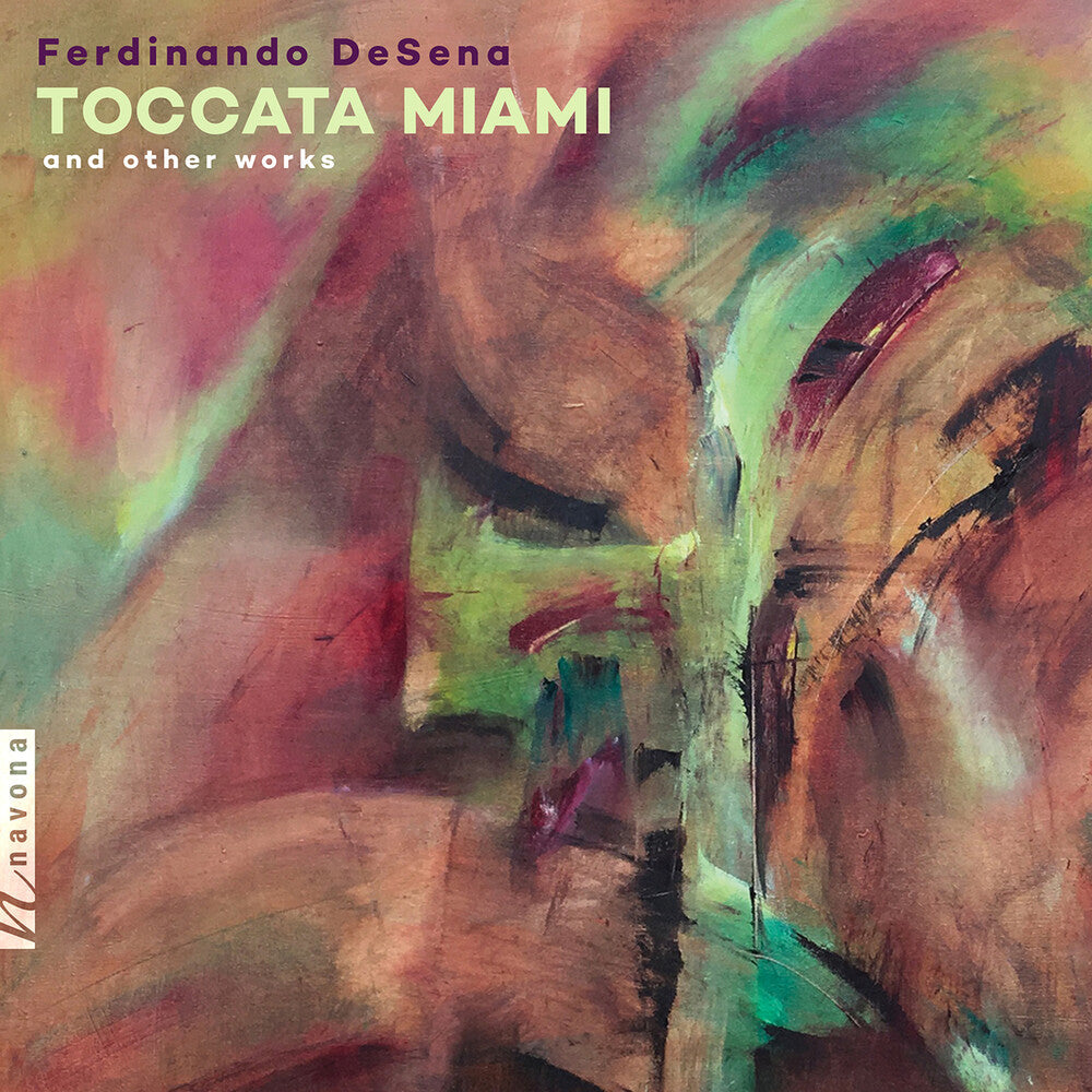 Desena / Rodriguez / Huhn - Toccata Miami & Other Works [CD]