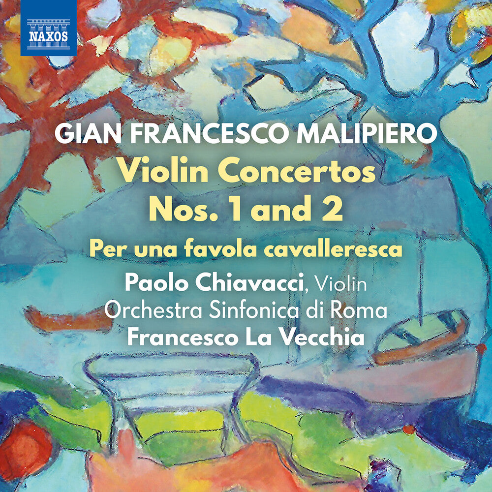 Malipiero / Chiavacci / Orchestra Sinfonica - Violin Concertos 1 & 2 / Per Favola Cavalleresca [CD]