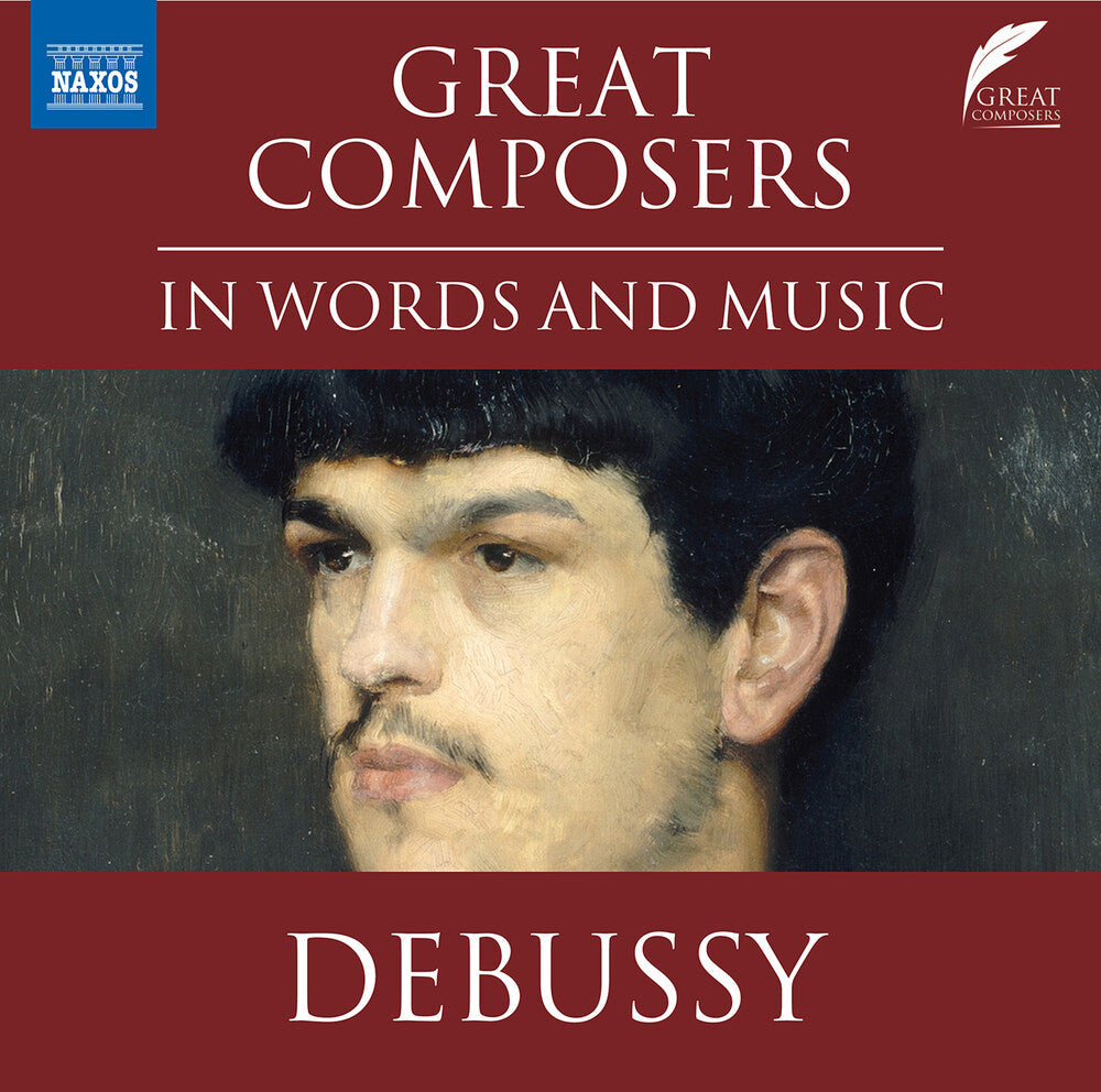Debussy / Scott - Great Composers In Words & Music [CD]