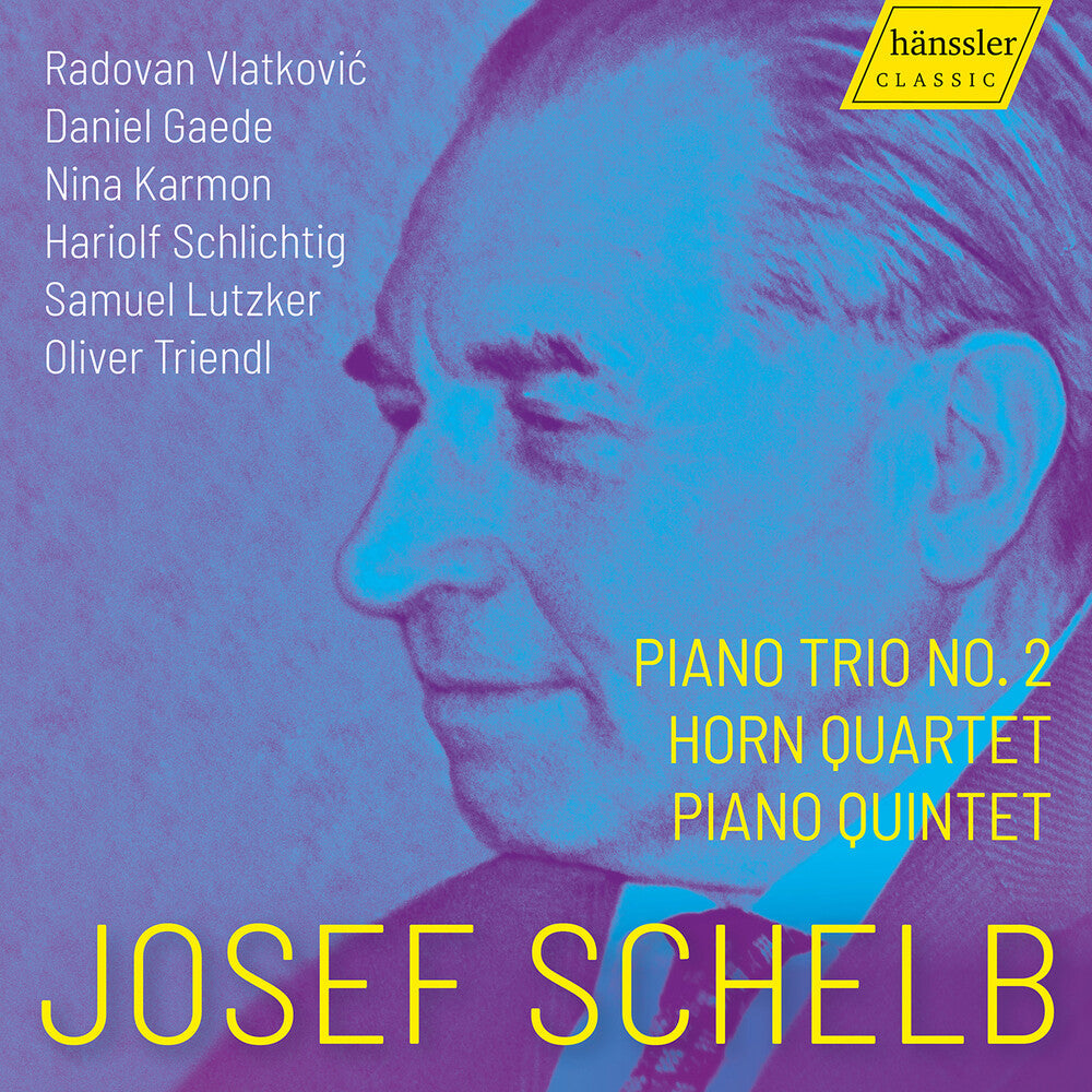 Schelb / Vlatkovic / Karmon - Piano Trio 2 / Horn Quartet / Piano Quintet [CD]