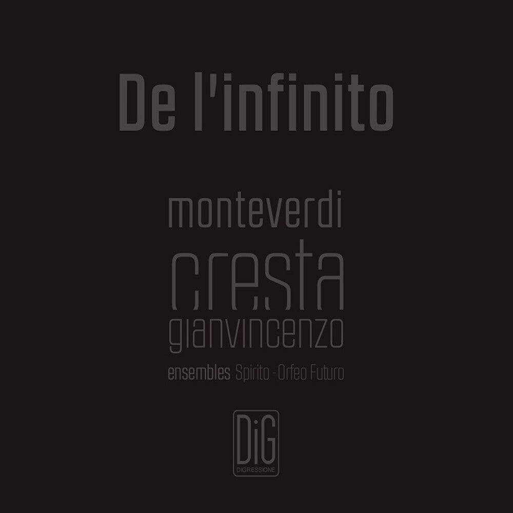 Cresta / Ensemble Spirito / Abbrescia - De L'infinito [CD]