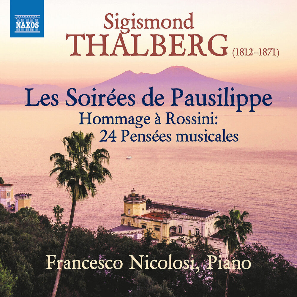 Thalberg / Nicolosi - Les Soirees de Pausilippe [CD]