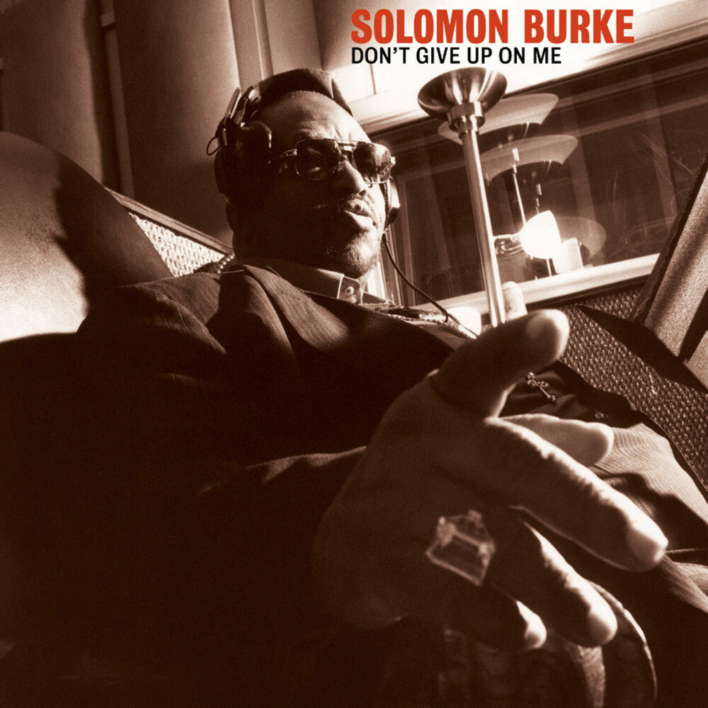 Solomon Burke - Don't Give Up On Me: 20th Anniversary Edition [2LP] Vinyl Record